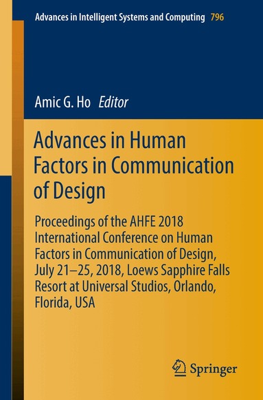 Amic G. Ho - Advances in Human Factors in Communication of Design, Häftad