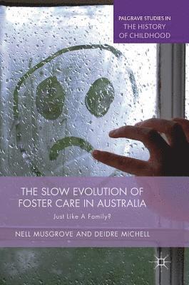 Slow Evolution of Foster Care in Australia