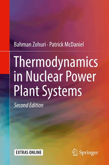 Bahman Zohuri, Patrick McDaniel - Thermodynamics in Nuclear Power Plant Systems, Inbunden