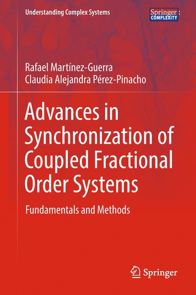 bokomslag Advances in Synchronization of Coupled Fractional Order Systems
