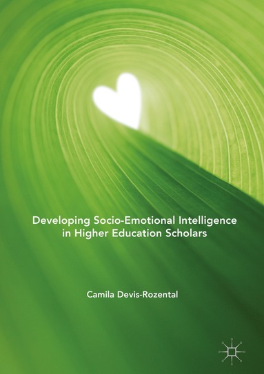 bokomslag Developing Socio-Emotional Intelligence in Higher Education Scholars