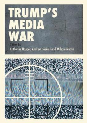 bokomslag Trump's Media War