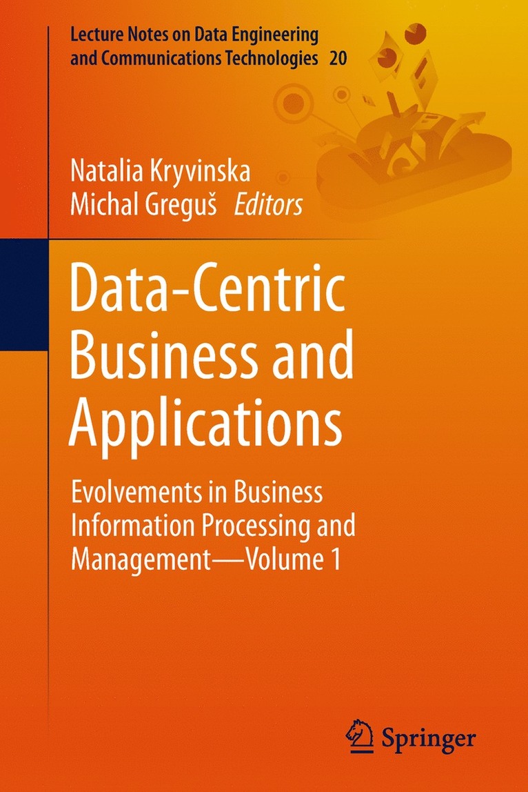 Natalia Kryvinska, Michal Greguš, Michal Gregus, Michal Gregu - Data-Centric Business and Applications, Häftad