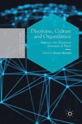 Discourse, Culture and Organization 1