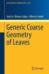 bokomslag Generic Coarse Geometry of Leaves