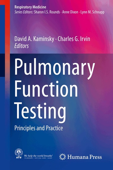David A. Kaminsky, Charles G. Irvin - Pulmonary Function Testing, Inbunden