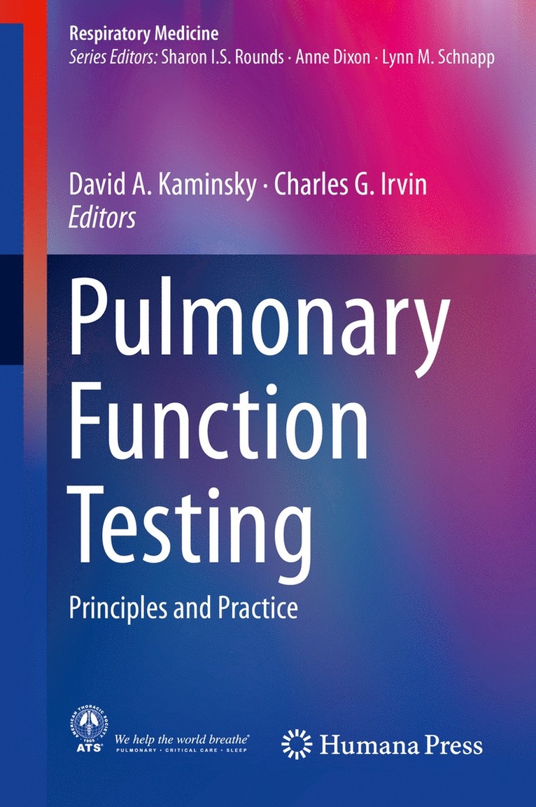 David A. Kaminsky, Charles G. Irvin - Pulmonary Function Testing, Inbunden