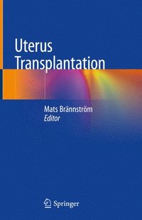 bokomslag Uterus Transplantation