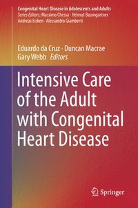 bokomslag Intensive Care of the Adult with Congenital Heart Disease