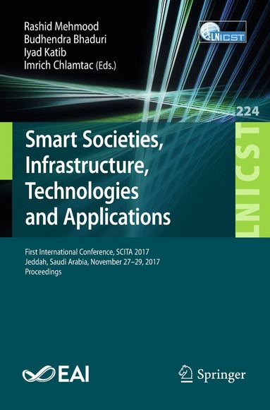 Rashid Mehmood, Budhendra Bhaduri, Iyad Katib, Imrich Chlamtac - Smart Societies, Infrastructure, Technologies and Applications, Häftad