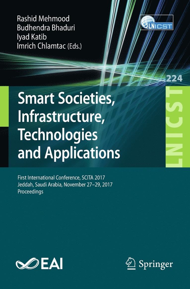 Rashid Mehmood, Budhendra Bhaduri, Iyad Katib, Imrich Chlamtac - Smart Societies, Infrastructure, Technologies and Applications, Häftad