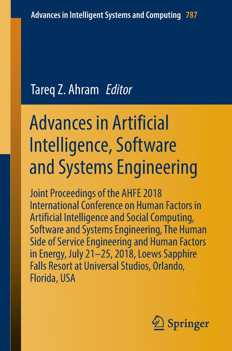 Tareq Z. Ahram - Advances in Artificial Intelligence, Software and Systems Engineering, Häftad