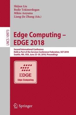 bokomslag Edge Computing  EDGE 2018