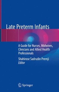 bokomslag Late Preterm Infants