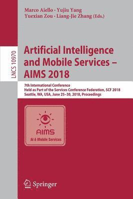 bokomslag Artificial Intelligence and Mobile Services - AIMS 2018