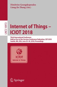 bokomslag Internet of Things - ICIOT 2018