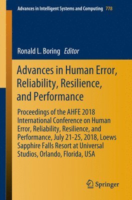 Advances in Human Error, Reliability, Resilience, and Performance 1