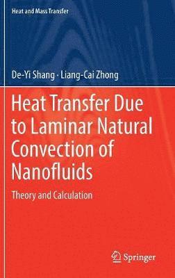 bokomslag Heat Transfer Due to Laminar Natural Convection of Nanofluids