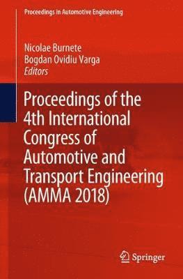 Proceedings of the 4th International Congress of Automotive and Transport Engineering (AMMA 2018) 1