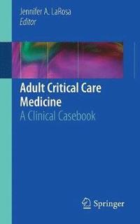 bokomslag Adult Critical Care Medicine