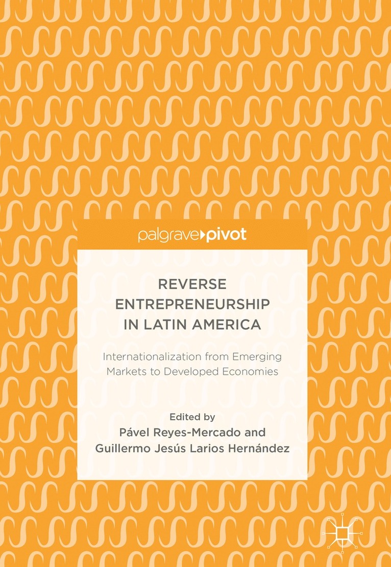 Reverse Entrepreneurship in Latin America 1