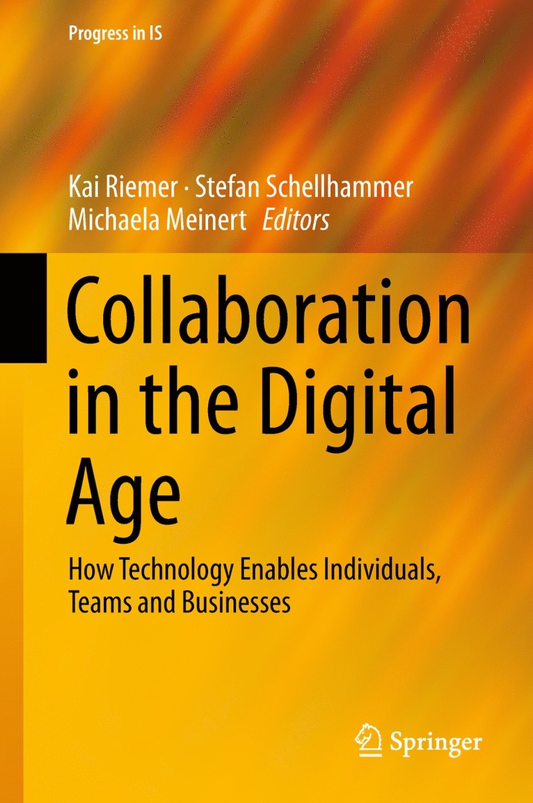 Kai Riemer, Stefan Schellhammer, Michaela Meinert - Collaboration in the Digital Age, Inbunden