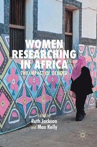 bokomslag Women Researching in Africa