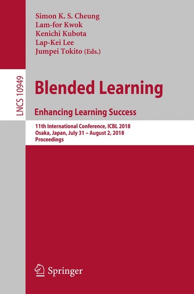 Simon K.S. Cheung, Lam-for Kwok, Kenichi Kubota, Lap-Kei Lee, Jumpei Tokito - Blended Learning. Enhancing Learning Success, Häftad