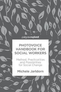 bokomslag Photovoice Handbook for Social Workers