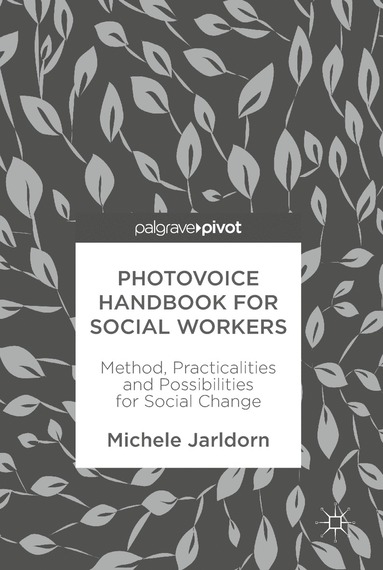 bokomslag Photovoice Handbook for Social Workers