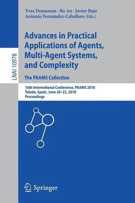 Advances in Practical Applications of Agents, Multi-Agent Systems, and Complexity: The PAAMS Collection 1
