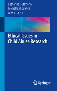 bokomslag Ethical Issues in Child Abuse Research