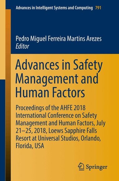 Pedro Miguel Ferreira Martins Arezes - Advances in Safety Management and Human Factors, Häftad