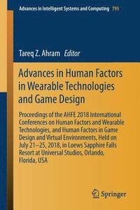 bokomslag Advances in Human Factors in Wearable Technologies and Game Design