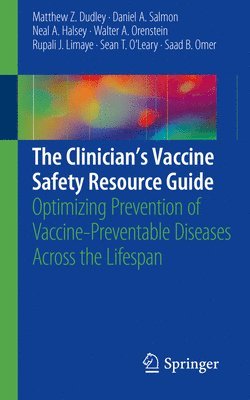 bokomslag The Clinicians Vaccine Safety Resource Guide