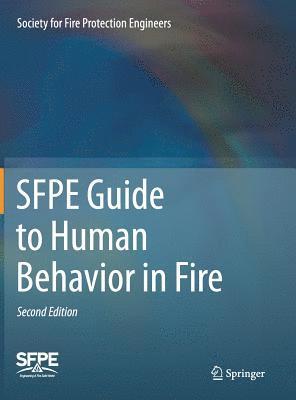 bokomslag SFPE Guide to Human Behavior in Fire