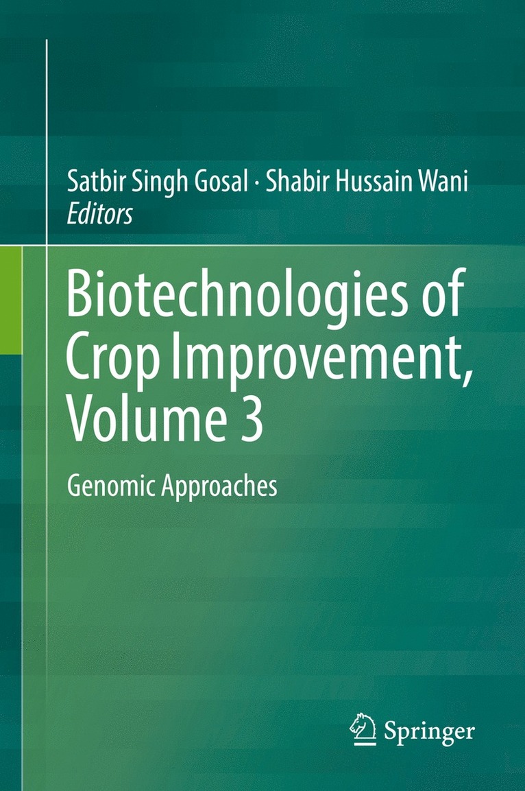 Biotechnologies of Crop Improvement, Volume 3 1