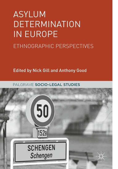 Nick Gill, Anthony Good - Asylum Determination in Europe, Inbunden