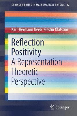 Reflection Positivity 1