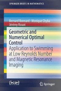 bokomslag Geometric and Numerical Optimal Control