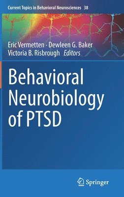 bokomslag Behavioral Neurobiology of PTSD