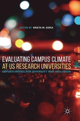 bokomslag Evaluating Campus Climate at US Research Universities