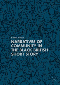 bokomslag Narratives of Community in the Black British Short Story