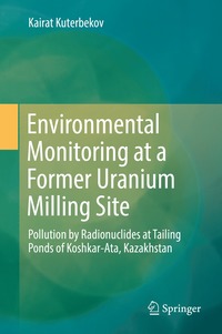 bokomslag Environmental Monitoring at a Former Uranium Milling Site