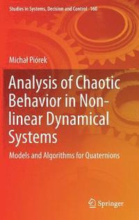 bokomslag Analysis of Chaotic Behavior in Non-linear Dynamical Systems