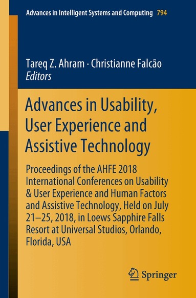 Tareq Z. Ahram, Christianne Falcão - Advances in Usability, User Experience and Assistive Technology, Häftad
