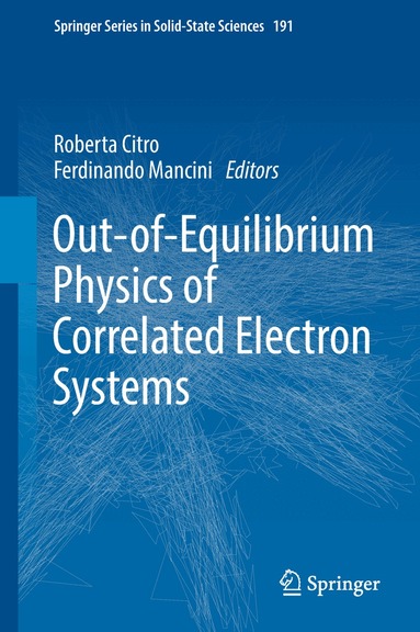 Roberta Citro, Ferdinando Mancini - Out-of-Equilibrium Physics of Correlated Electron Systems, Inbunden