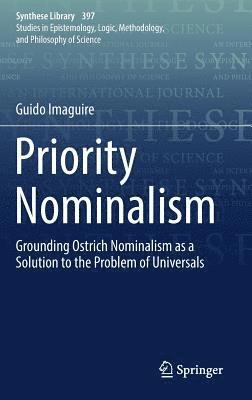 Guido Imaguire - Priority Nominalism, Inbunden