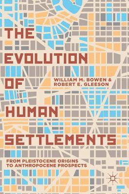 The Evolution of Human Settlements 1