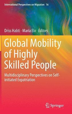 Global Mobility of Highly Skilled People 1